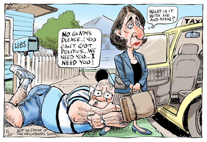 Don't Leave Gladys! | Australian Political Cartoon