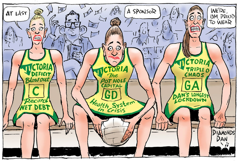Vic Govt sponser Netball Australia | Australian Political Cartoon